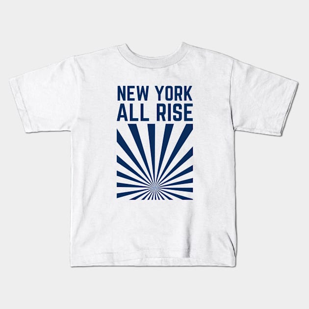 New York All Rise Kids T-Shirt by Museflash